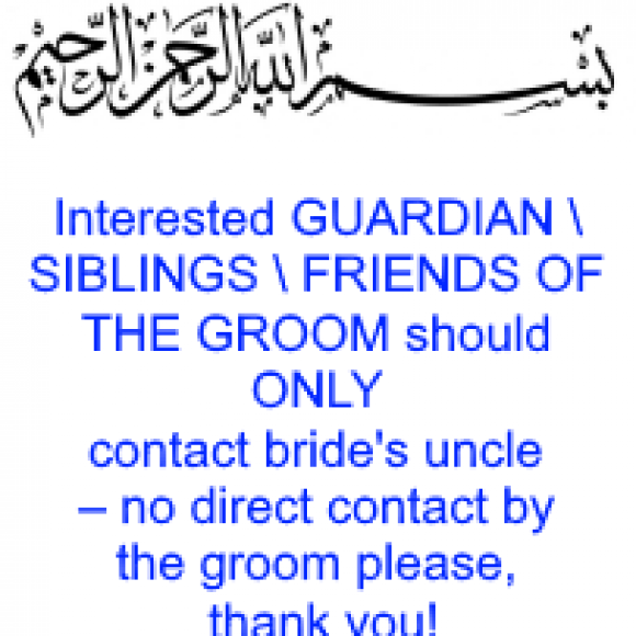 Profile picture of Interested GUARDIAN may contact bride\'s uncle.